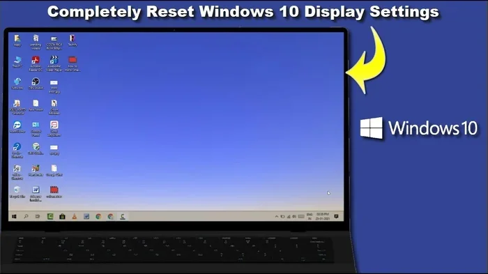 How Do I Reset My Screen Back to Normal on Windows 10